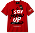 Stay Prayed up Tshirt