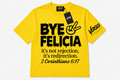 Bye Felicia Tee